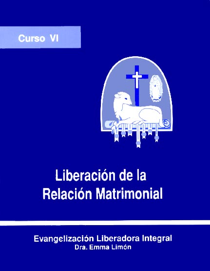 Curso VI  Liberacion de la Relacion Matrimonial